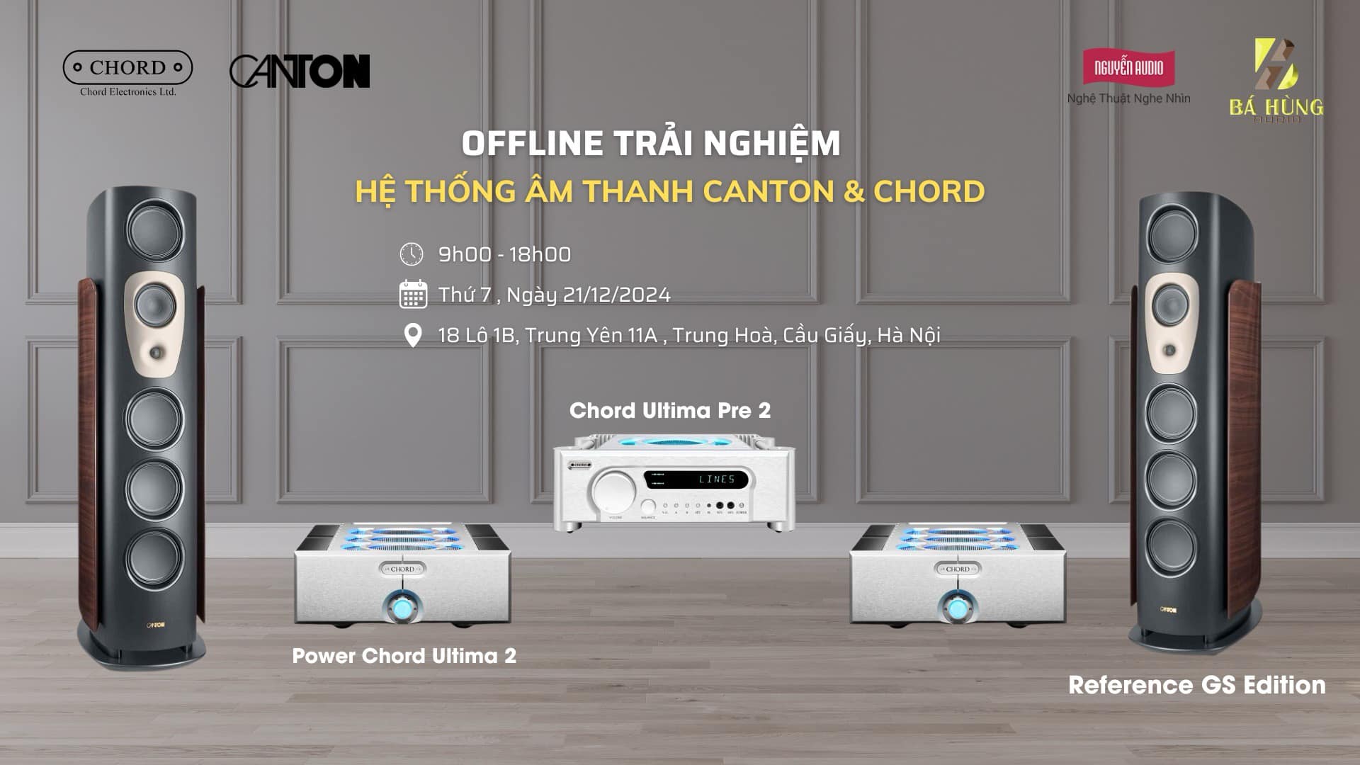 OFFLINE TRẢI NGHIỆM HỆ THỐNG ÂM THANH CANTON & CHORD