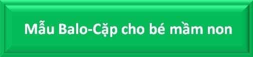 Công ty sản xuất balo cặp cho bé mầm non