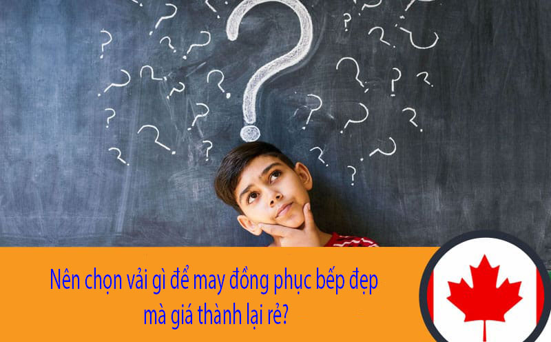 [Hỏi - Đáp]Nên chọn loại vải gì may đồng phục bếp đẹp giá rẻ?