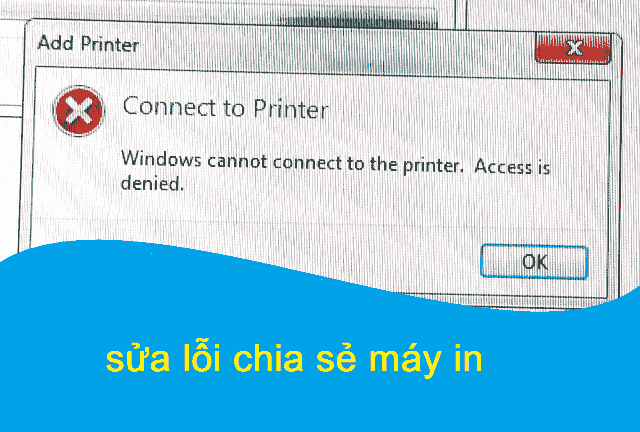 connect to printer windows cannot connect to the printer access is denied