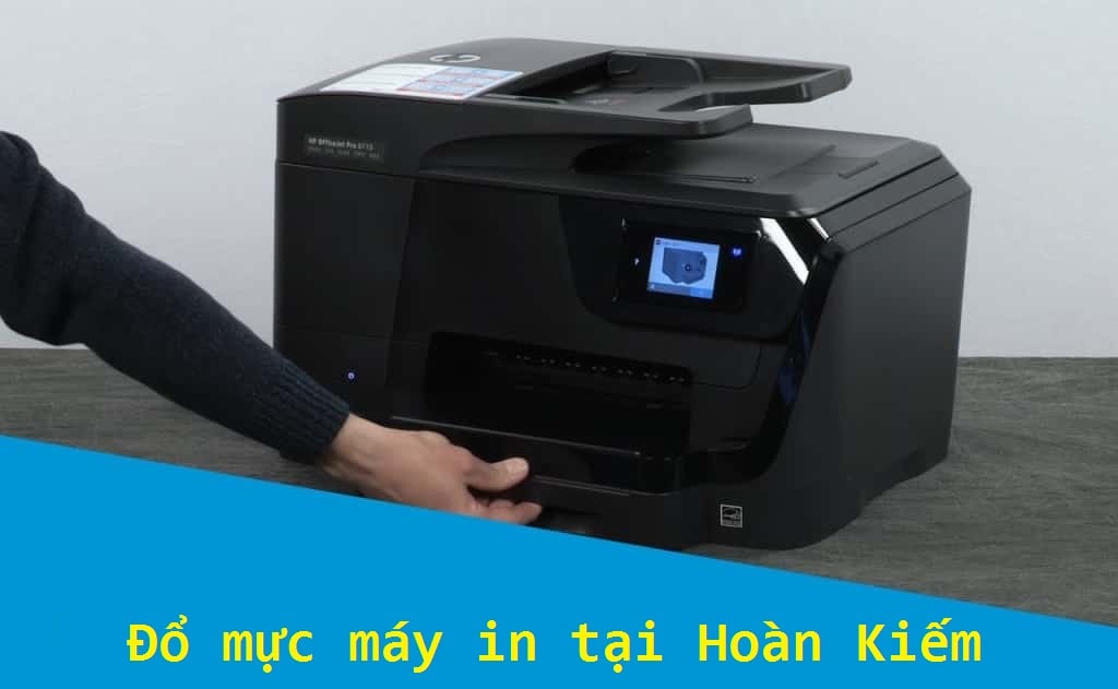 Đổ mực máy in tại Hoàn Kiếm