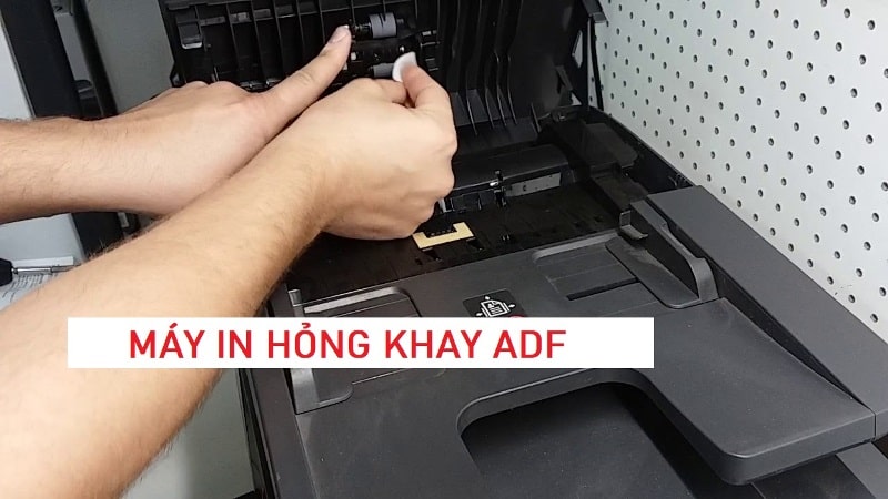 máy in hỏng khay cuốn giấy adf