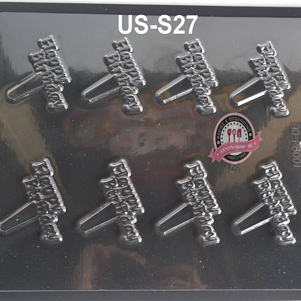 KHUÔN SOCOLA QUE CẮM HAPPY BIRTHDAY US-S27