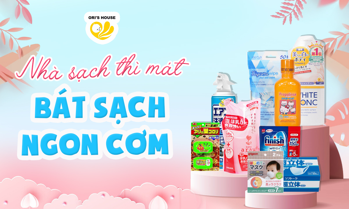 NHÀ SẠCH THÌ MÁT BÁT SẠCH NGON CƠM