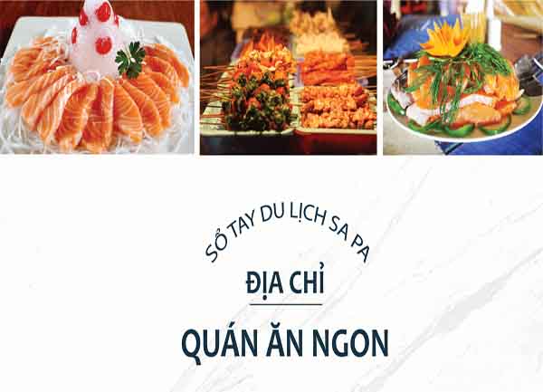 5 quán ăn ngon nhất định phải thử khi đến Sapa