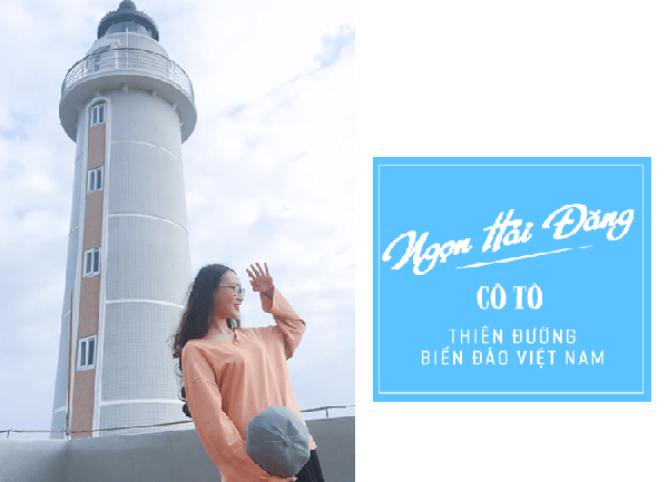 Khám phá ngọn hải đăng mới tinh tại Cô Tô 