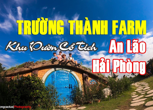 Trường Thành Farm - Ngôi làng cổ tích giữa lòng Hải Phòng 