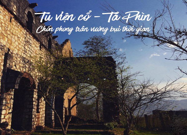 Tu viện cổ tại Bản Tả Phìn – Sapa