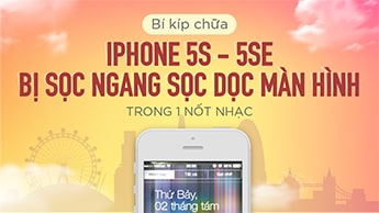 XỬ LÝ LỖI MÀN HÌNH ĐIỆN THOẠI 5S-5SE BỊ SỌC DỌC