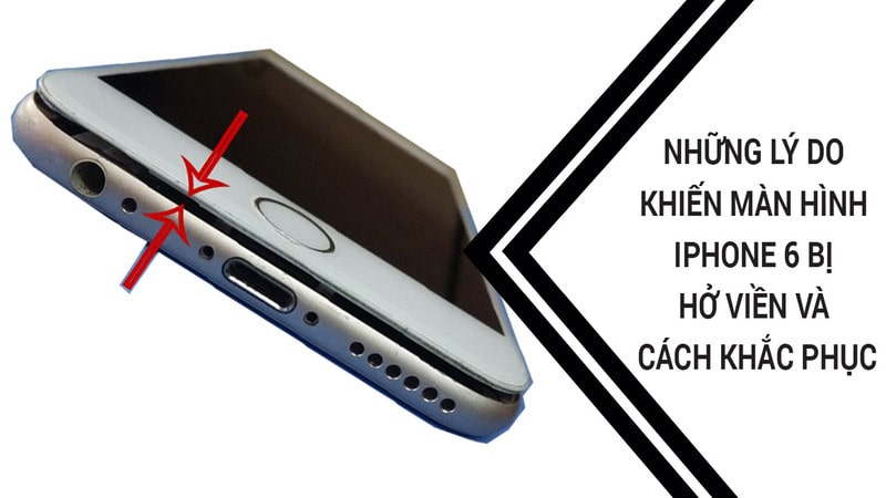 7 Nguyên Nhân Khiến Cho Iphone Bị Hở Màn Hình Và Cách Khắc Phục 2020