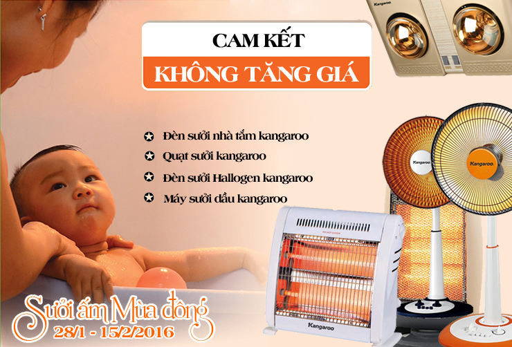 kangaroohanoi.vn cam kết không tăng giá đèn sưởi, máy sưởi, máy sấy quần áo.