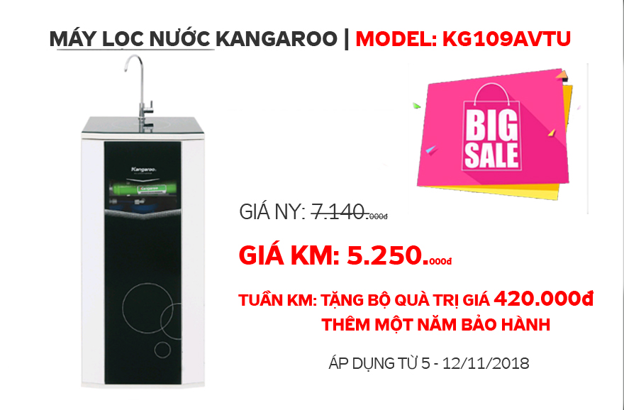 SẢN PHẨM KHUYẾN MẠI TUẦN (5 - 12/11/2018) - MÁY LỌC NƯỚC KANGAROO KG109AVTU
