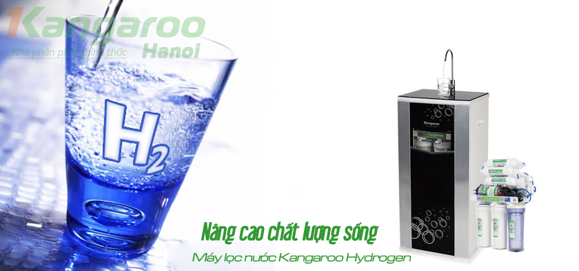 Máy lọc nước Kangaroo Hydrogen - Nâng cao chất lượng cuộc sống