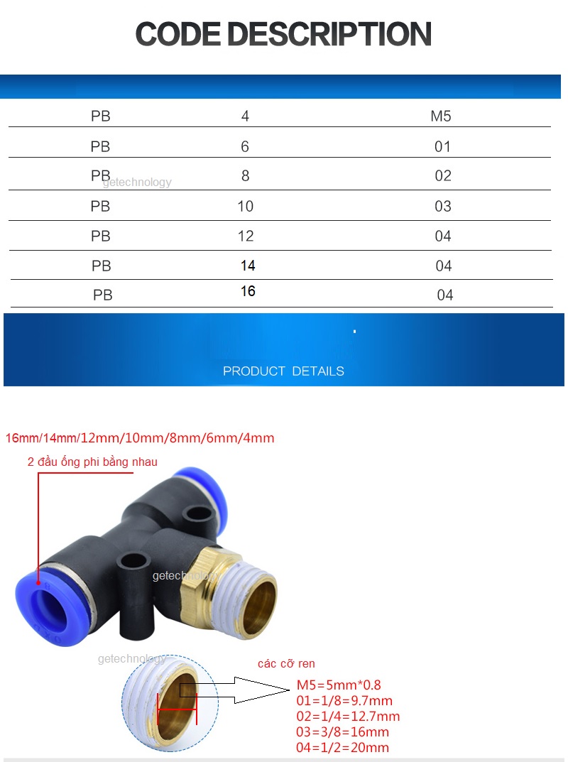 Đầu nối nhanh, Đầu nối khí chữ T có ren PB4-M5 PB4-01 PB4-02 PB6-M5 PB6-01 PB6-02 PB6-03 PB6-04 PB8-01 PB8-02 PB8-03 PB8-04 PB10-01 PB10-02 PB10-03 PB10-04 PB12-01 PB12-02 PB12-03 PB12-04 PB14-04 PB16-04