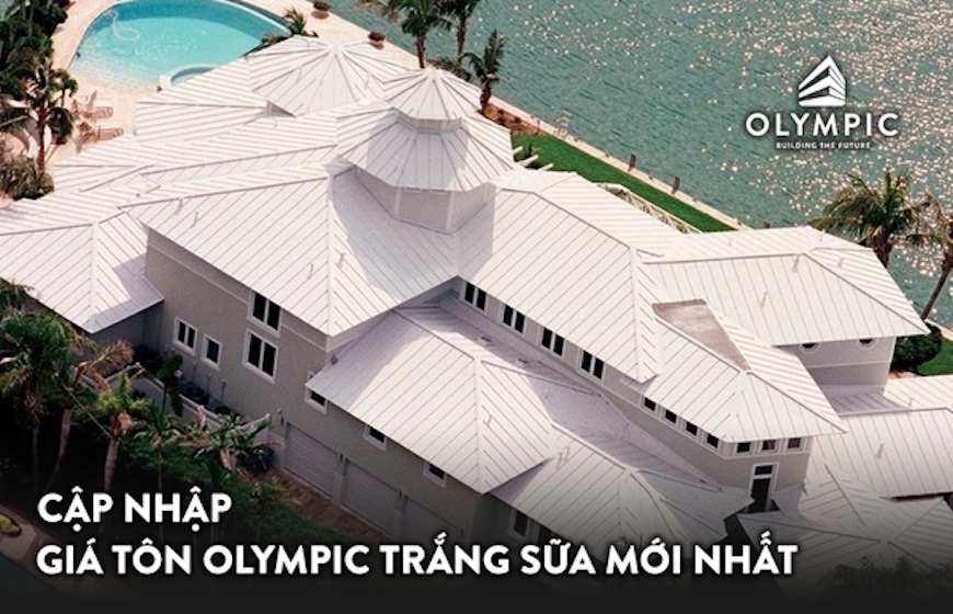 Báo giá chi tiết tôn Olympic trắng sữa mới nhất