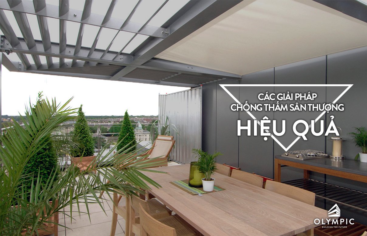 Các giải pháp chống thấm sân thượng hiệu quả