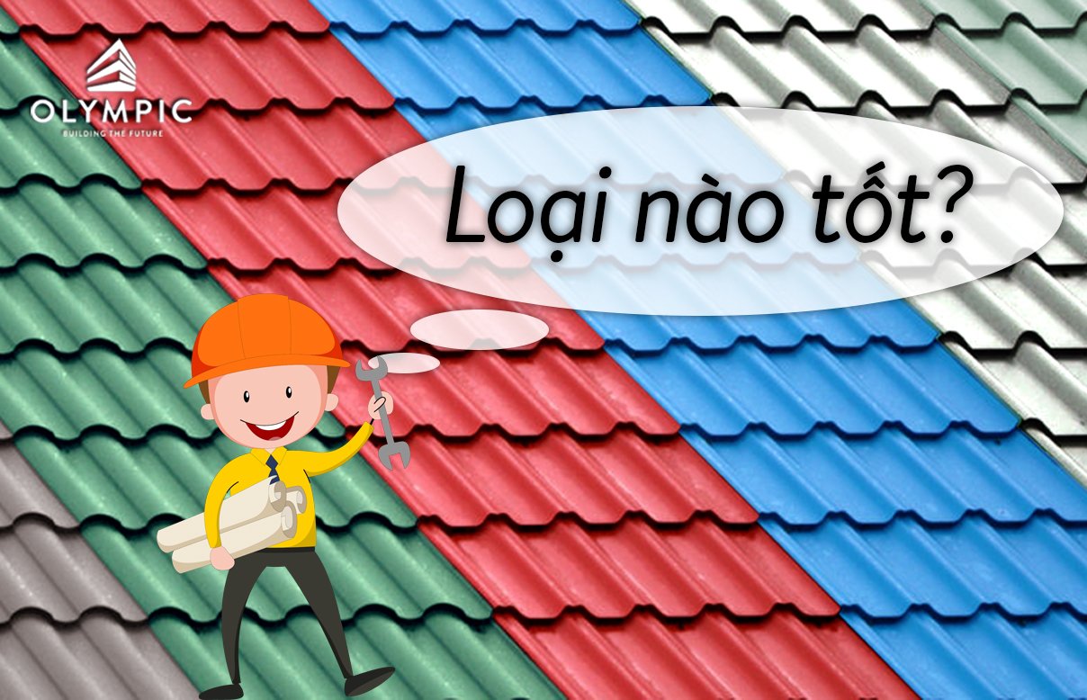 Tôn giả ngói loại nào tốt nhất?
