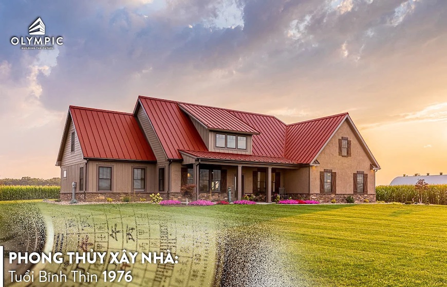 Những điều cần tránh khi xây nhà cho người tuổi Bính Thìn 1976