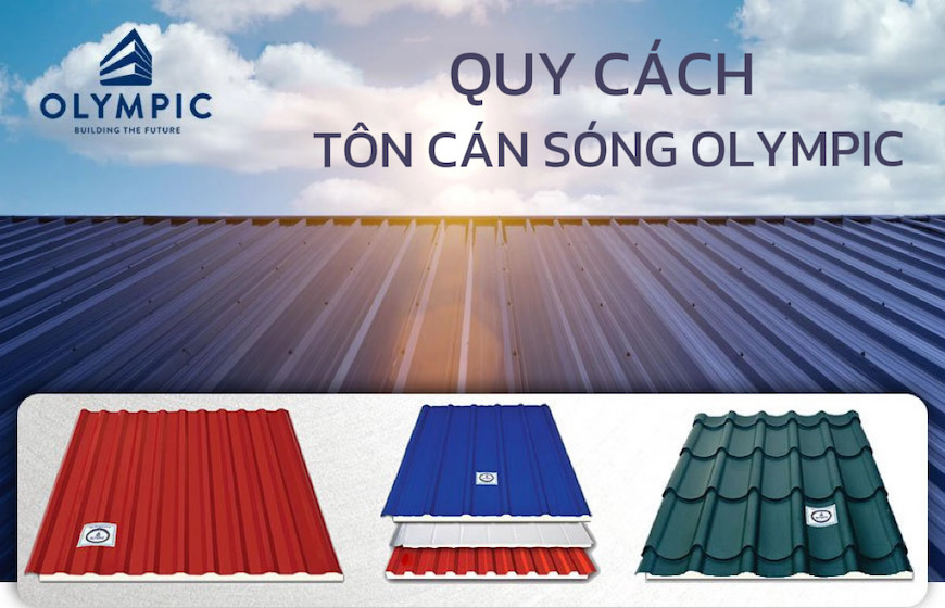 Quy cách tôn cán sóng Olympic: Khám phá những điều bạn chưa biết