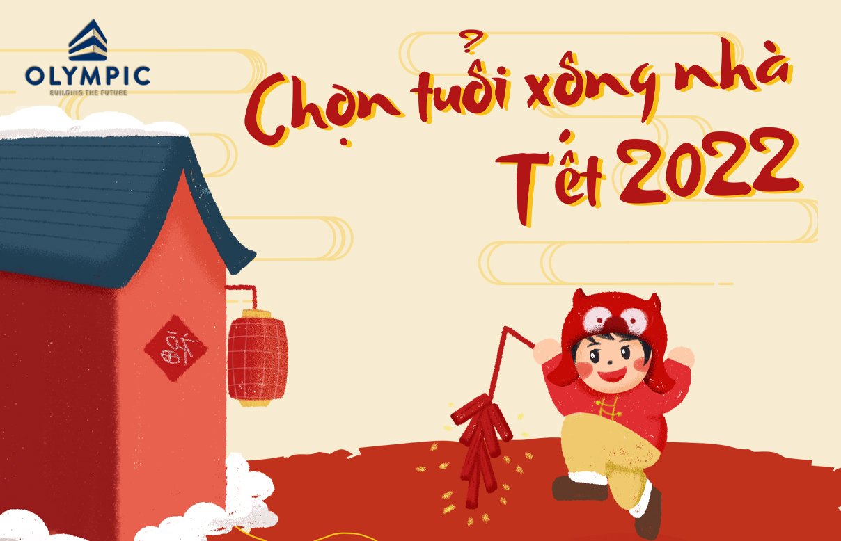  Xem tuổi xông nhà đầu năm mới 2022