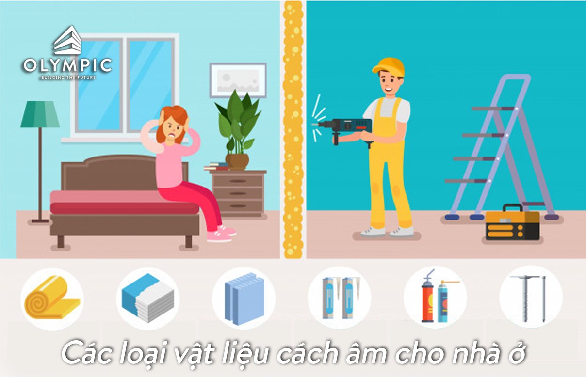 Những loại vật liệu cách âm cho công trình nhà ở