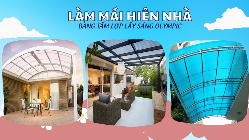 Tấm lợp lấy sáng Olympic được ứng dụng làm mái hiên nhà