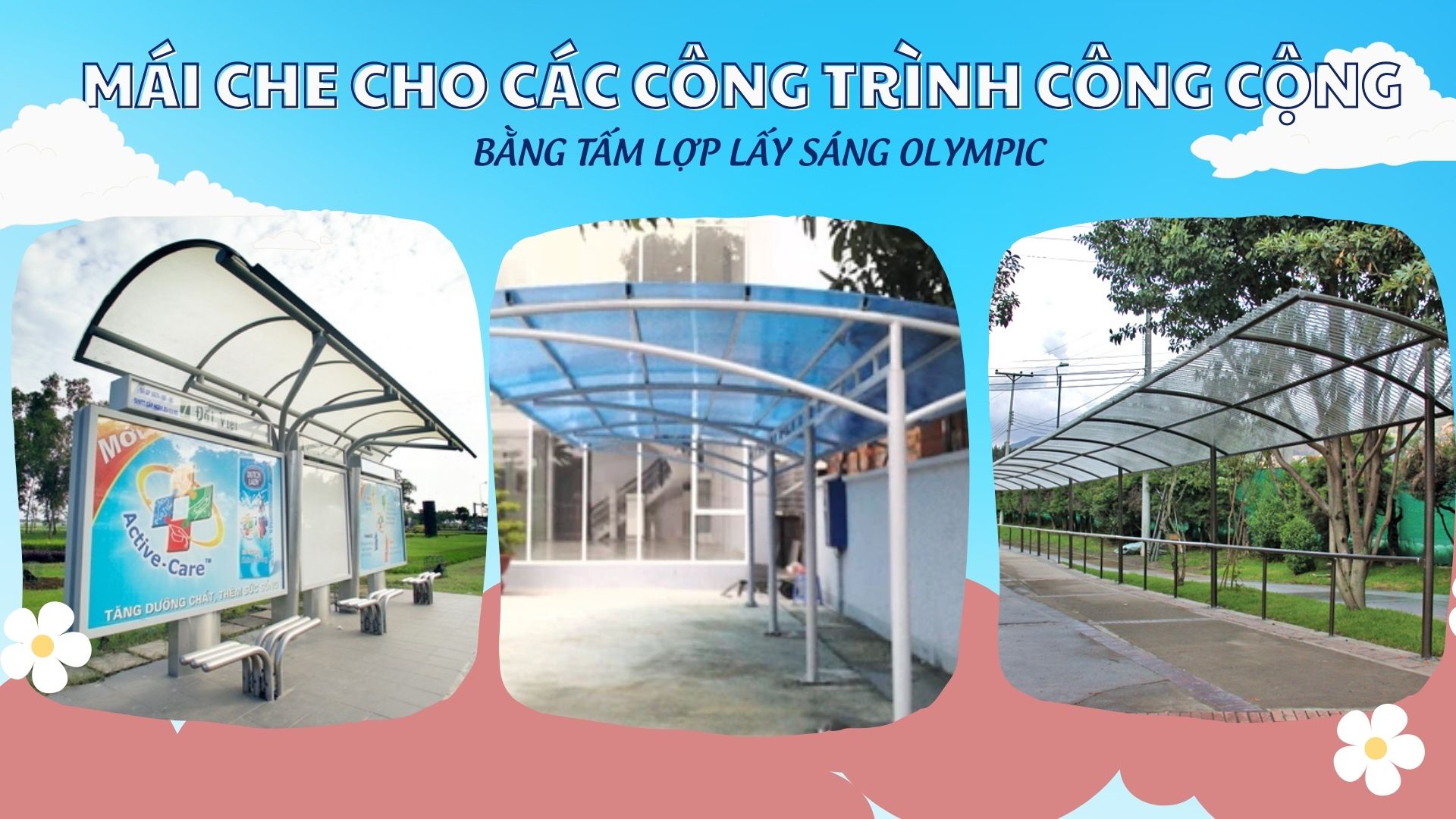 Tấm lợp lấy sáng Olympic được ứng dụng trong    các công trình công cộng