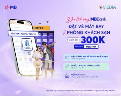 DU LỊCH CÙNG MBBank - VI VU KHẮP CHỐN