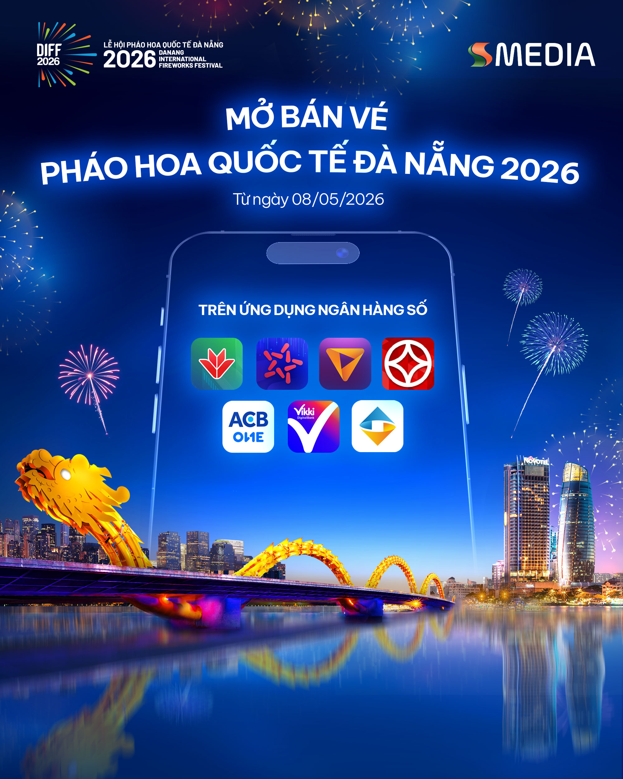 Mở Bán Vé Lễ Hội Pháo Hoa Quốc Tế Đà Nẵng (DIFF) 2026: Trải Nghiệm Đặt Vé Thông Minh Trên App Ngân Hàng