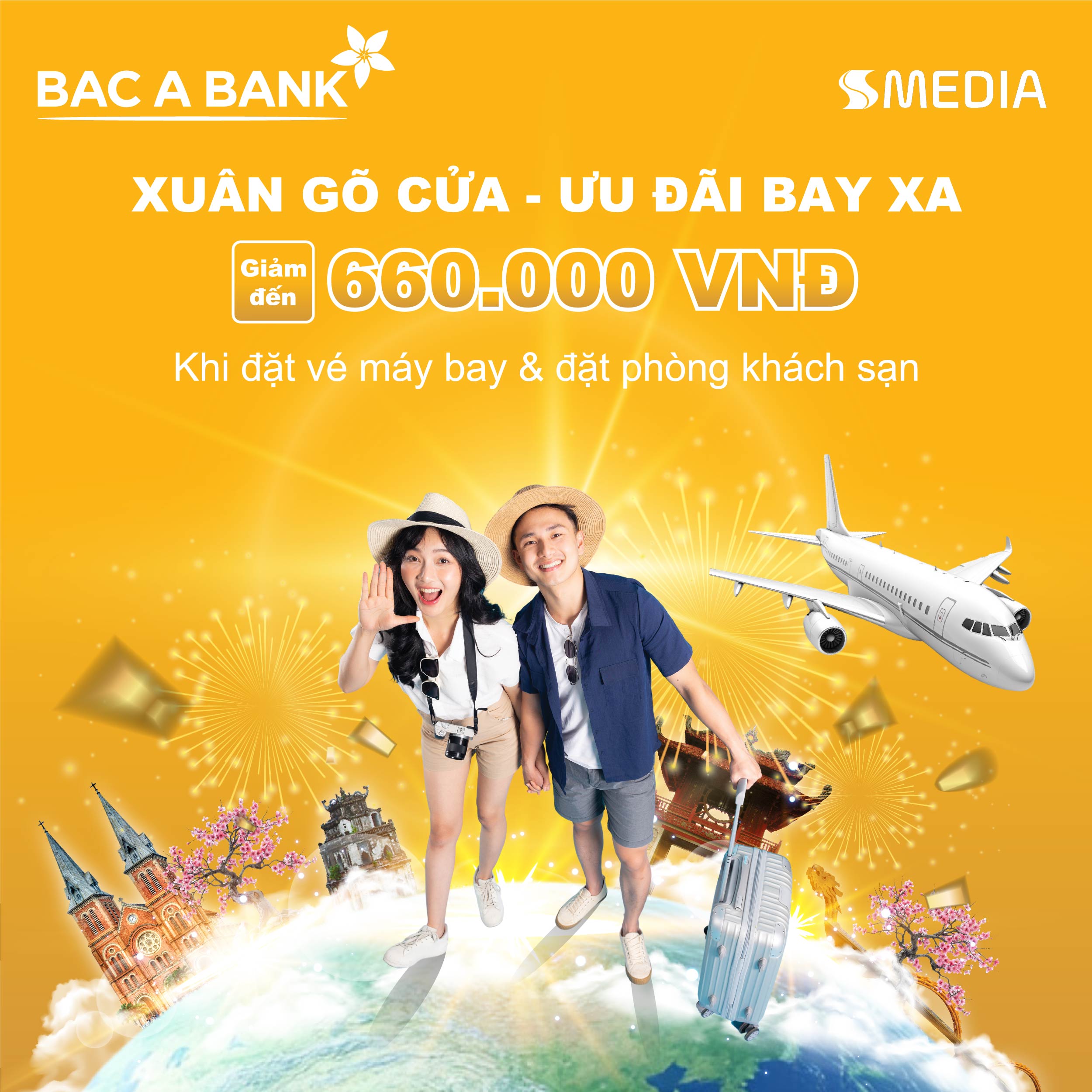✈️ XUÂN GÕ CỬA - ƯU ĐÃI BAY XA CÙNG BAC A BANK! 🌸