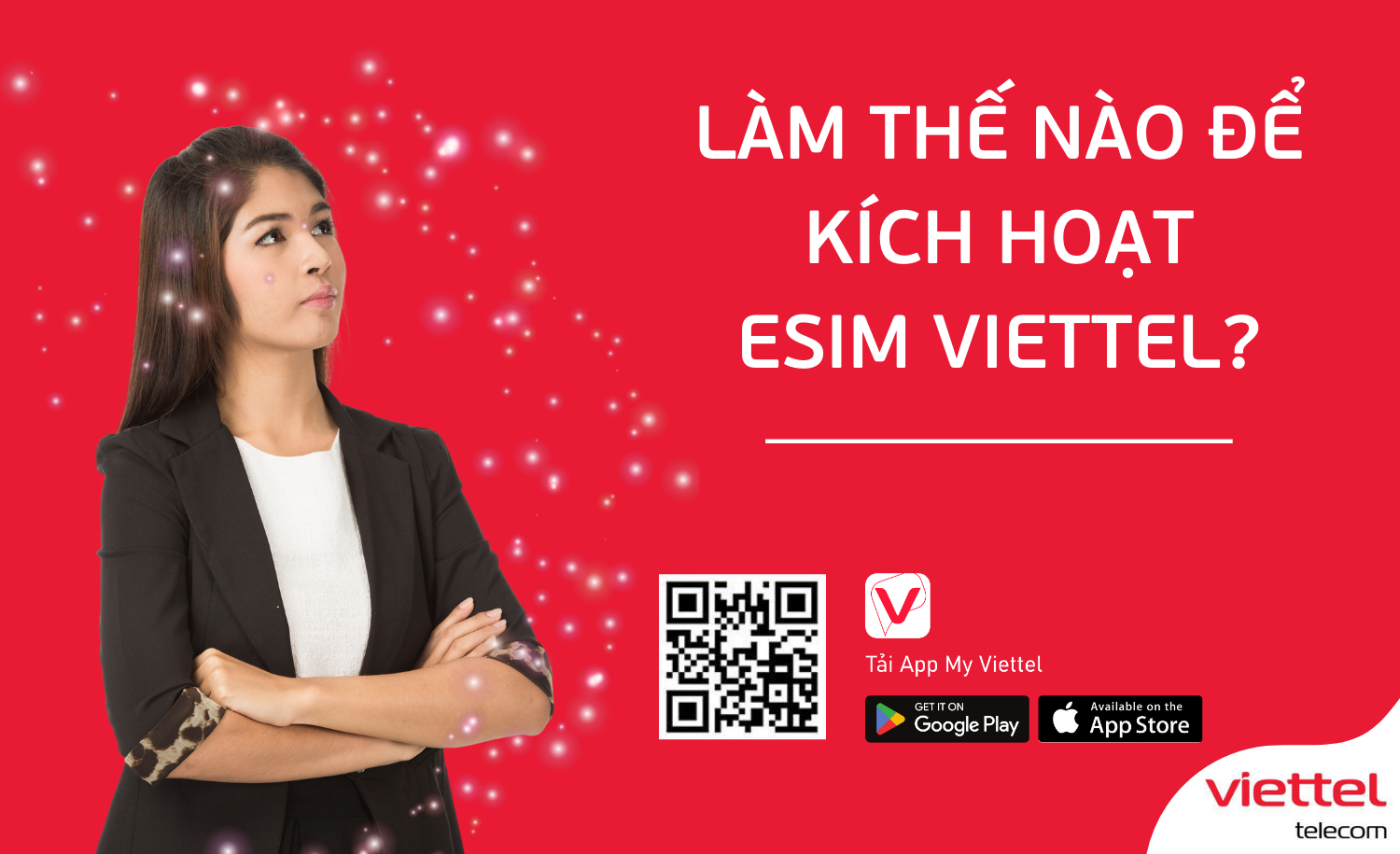 Hướng dẫn cách kích hoạt eSIM Viettel