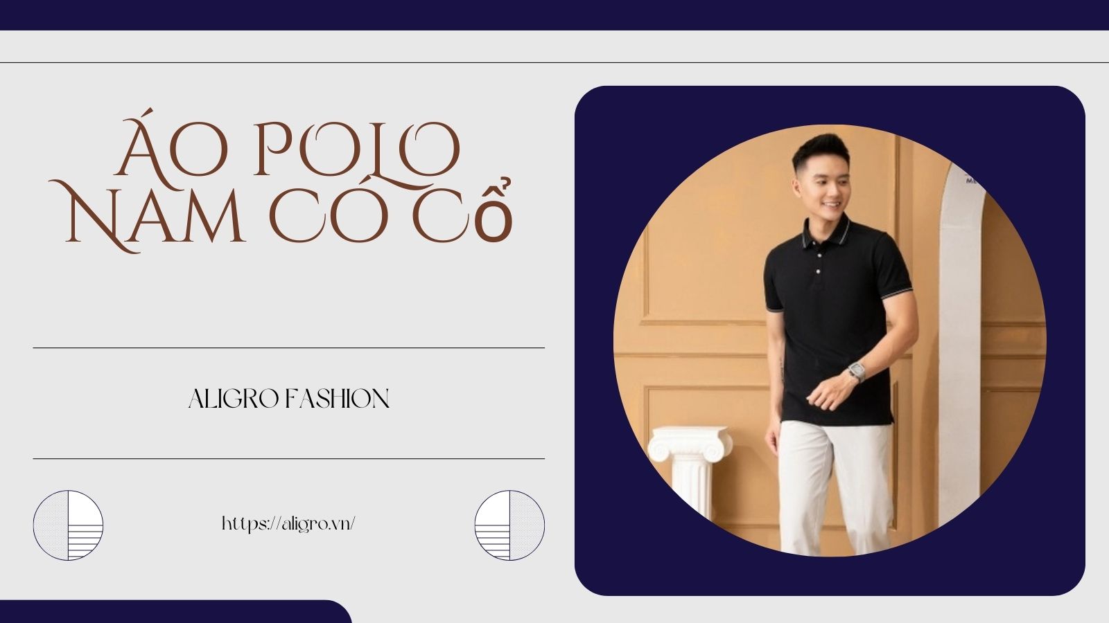 Áo POLO Nam Có Cổ: Khám Phá Phong Cách Cổ Trụ Và Cổ Tàu