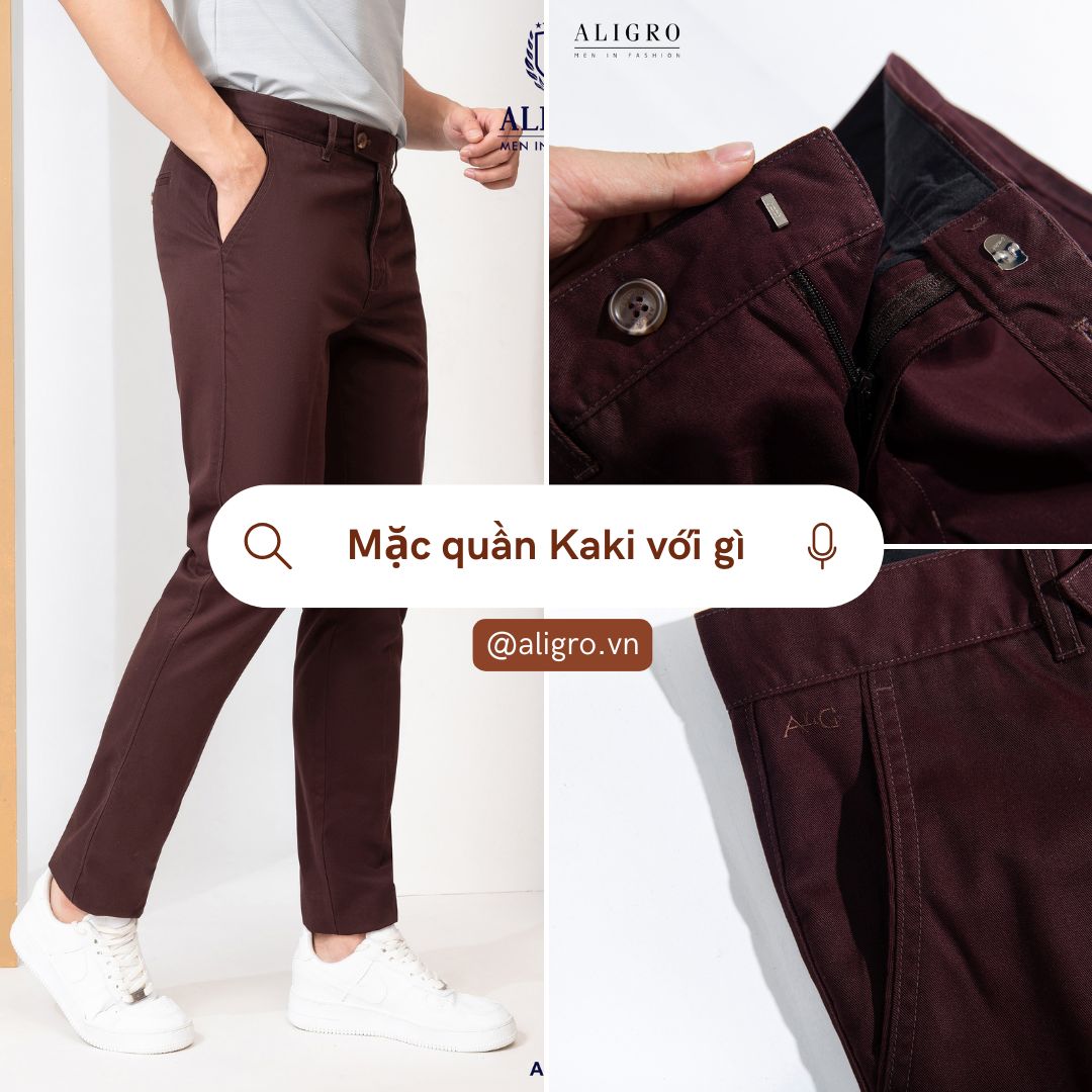 Quần kaki mặc với áo gì? Cách phối đồ nam đơn giản và đẹp