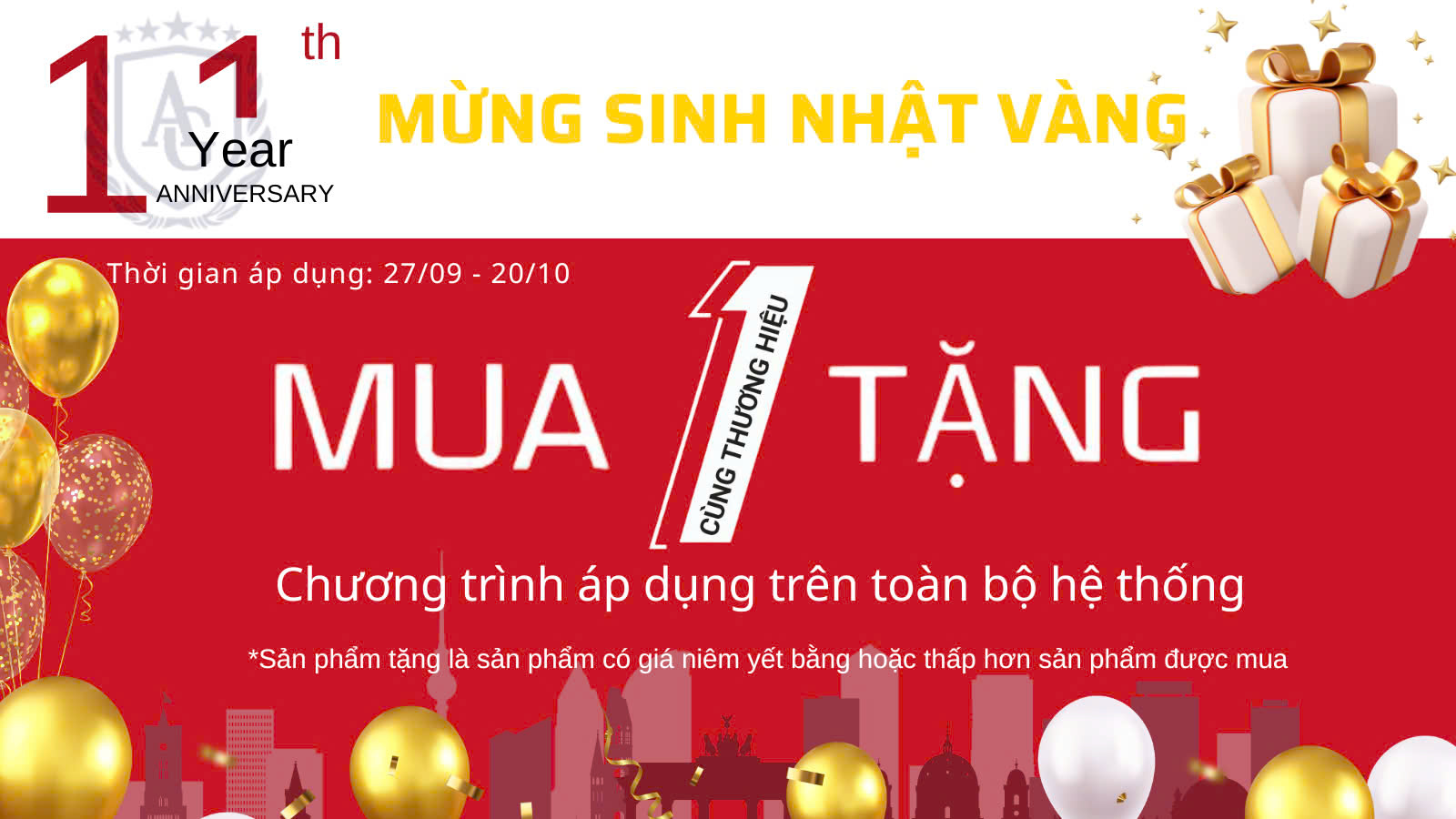 MỪNG SINH NHẬT - SALE BÙNG NỔ 𝐌𝐔𝐀 𝟏 𝐓𝐀̣̆𝐍𝐆 𝟏