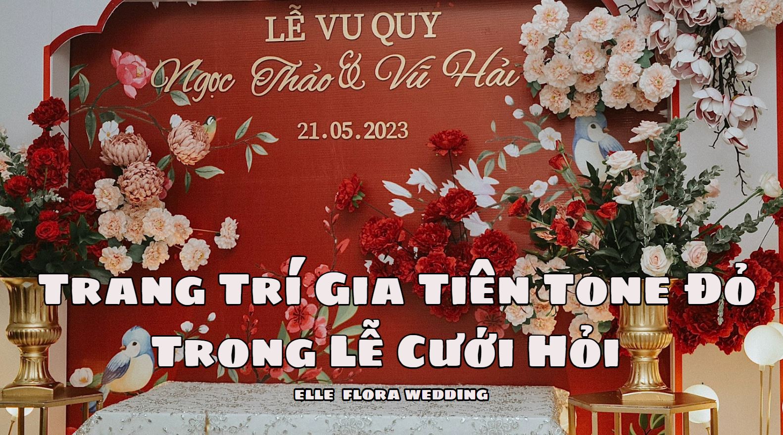 Mẫu Trang Trí Gia Tiên Tone Đỏ Trong Lễ Cưới Hỏi Đẹp Hiện Nay