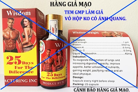 thuốc tăng cân wisdom weight hàng giả mạo, wisdom weight giả, phân biệt thật giả wisdom weight