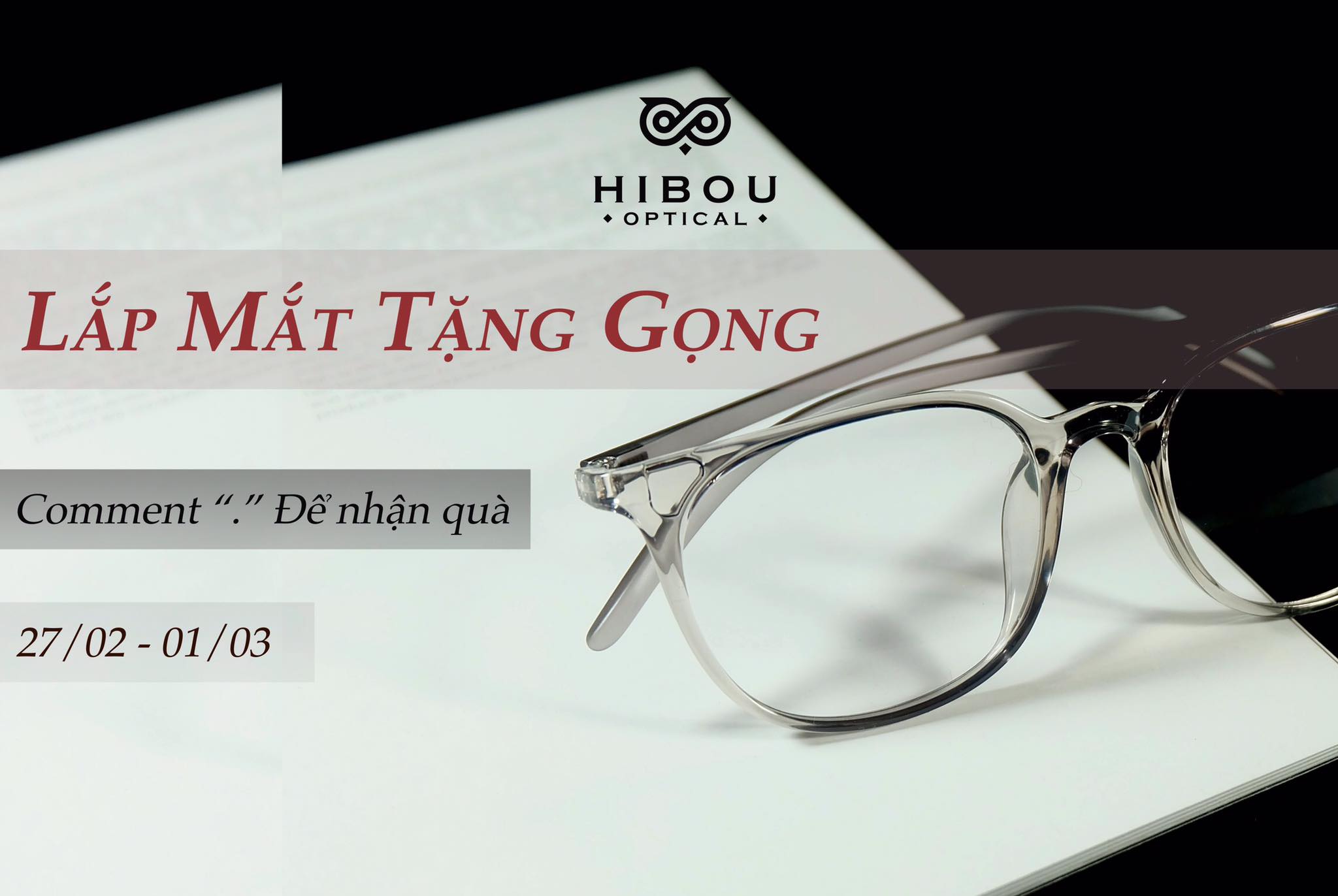 Lắp Mắt Tặng Gọng cùng Hibou Optical