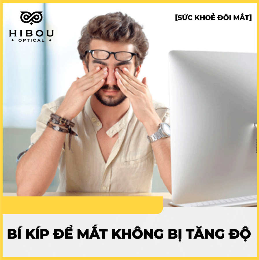 Không còn dại mắt hay tăng số nếu bạn làm 6 điều này!