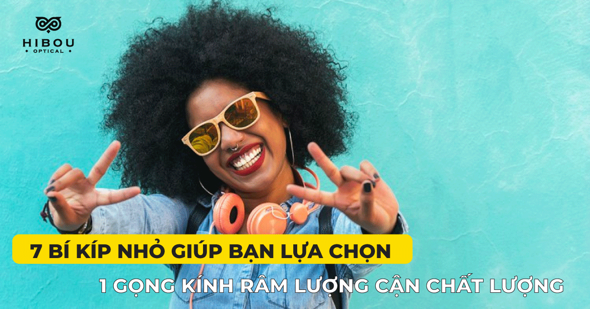 [Infographic] Một số mẹo hay khi lựa chọn gọng kính râm cận