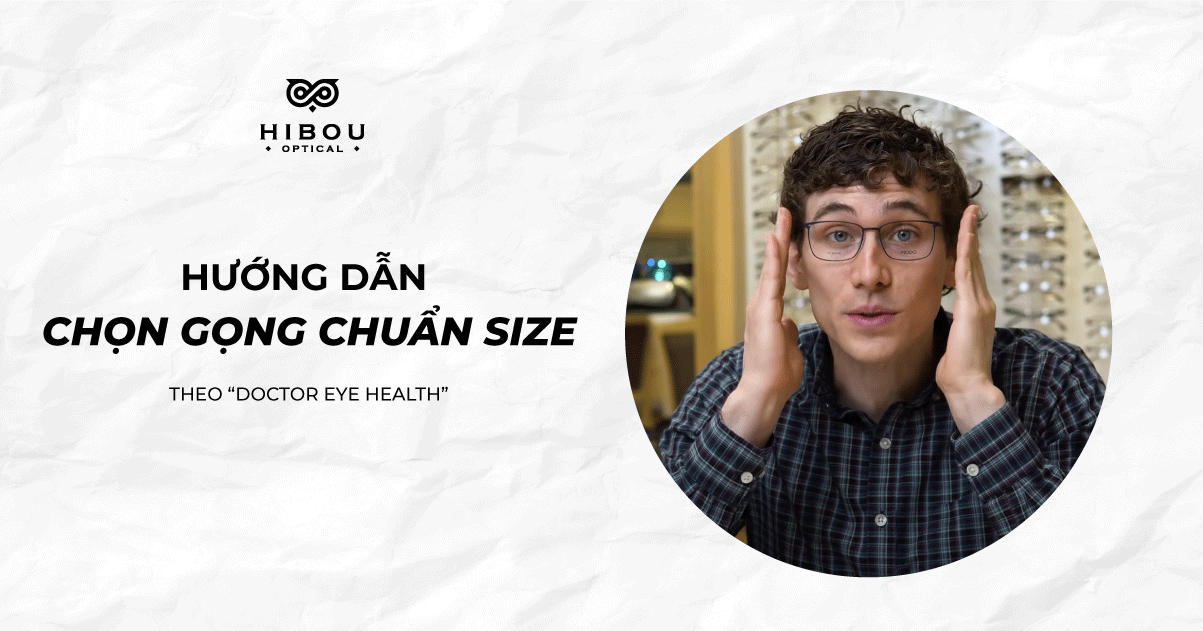 [Infographic] Hướng dẫn chọn kính chuẩn size khi mua hàng online