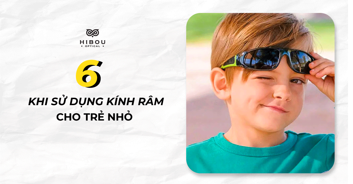 6 lưu khi khi cho trẻ em đeo kính râm vào mùa hè