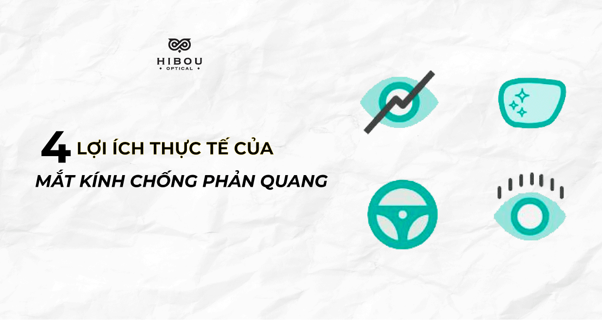 4 lợi ích thực tế của mắt kính chống phản quang mà mọi người đeo kính cần biết