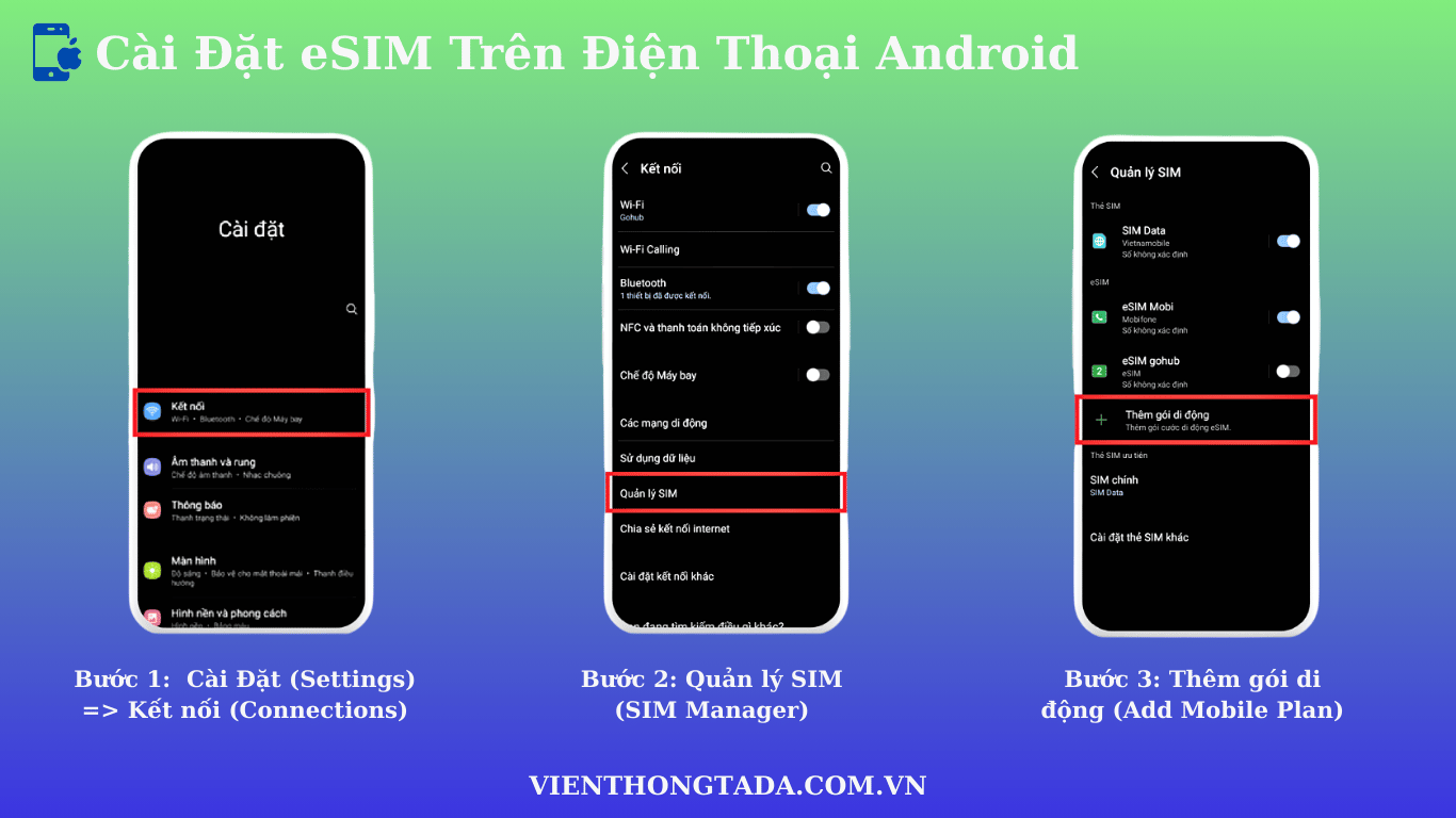 Cách Cài Đặt eSIM Trên Điện Thoại Dễ Dàng, Nhanh Chóng Cho Cả Android và IOS