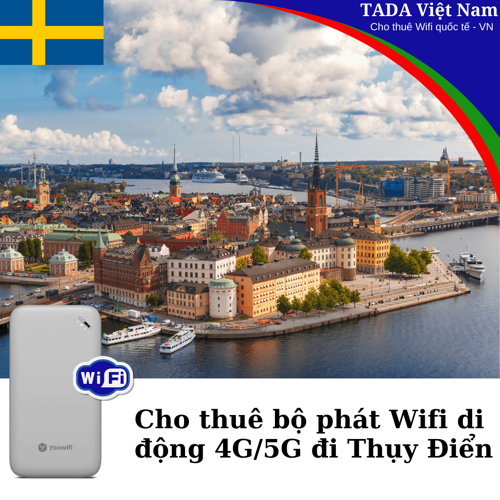 Cho Thuê Bộ Phát Wifi Đi Du Lịch Đi Thụy Điển (Sweden) - Không Giới Hạn - Nhận Tại Việt Nam