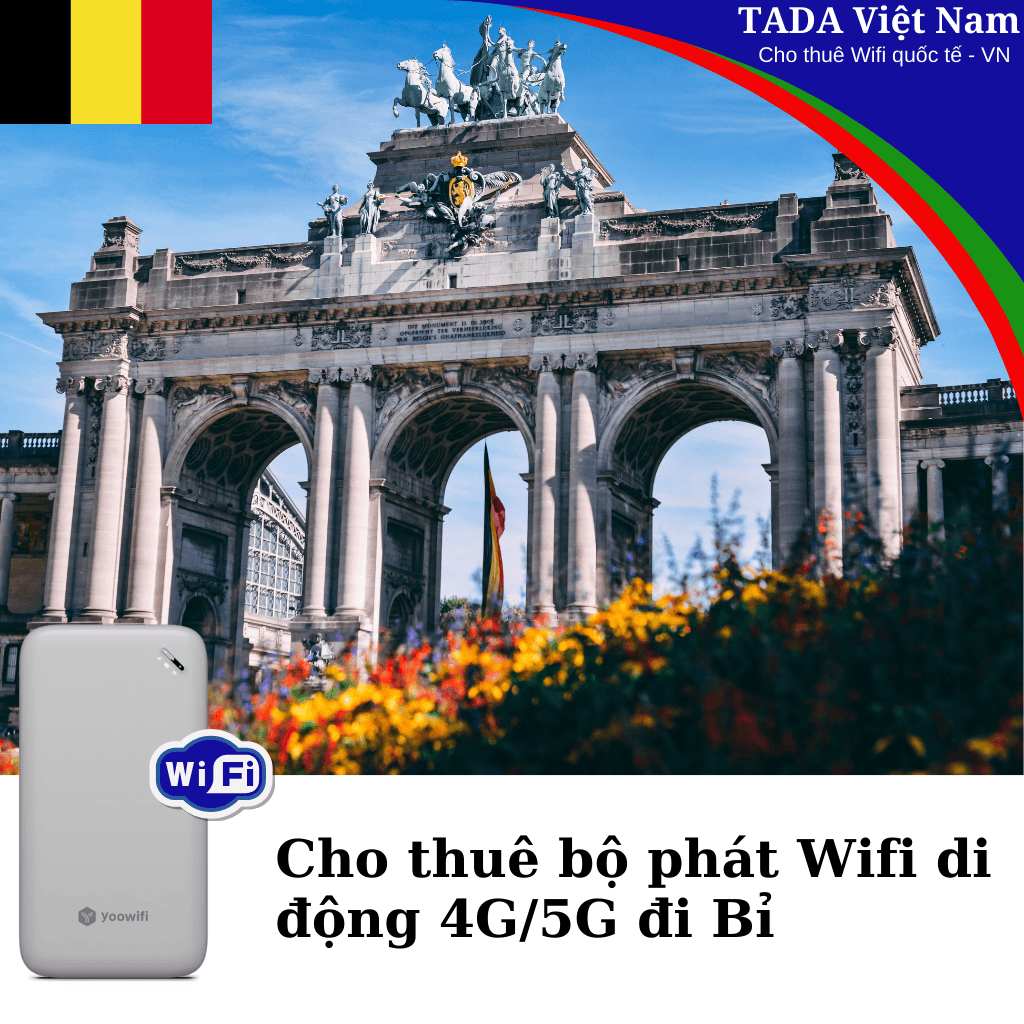 Cho Thuê Bộ Phát Wifi Đi Du Lịch Đi Bỉ (Belgium) - Không Giới Hạn - Nhận Tại Việt Nam