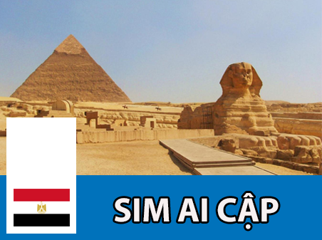 Sim và eSIM 3G/4G du lịch Ai Cập  - Nhận Tại Việt Nam