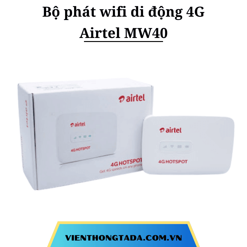 Airtel MW40 | Bộ Phát Wifi Di Động 4G, tốc độ 150Mbps, Pin 1800 mAh, 15 thiết bị kết nối cùng lúc | Chính Hãng