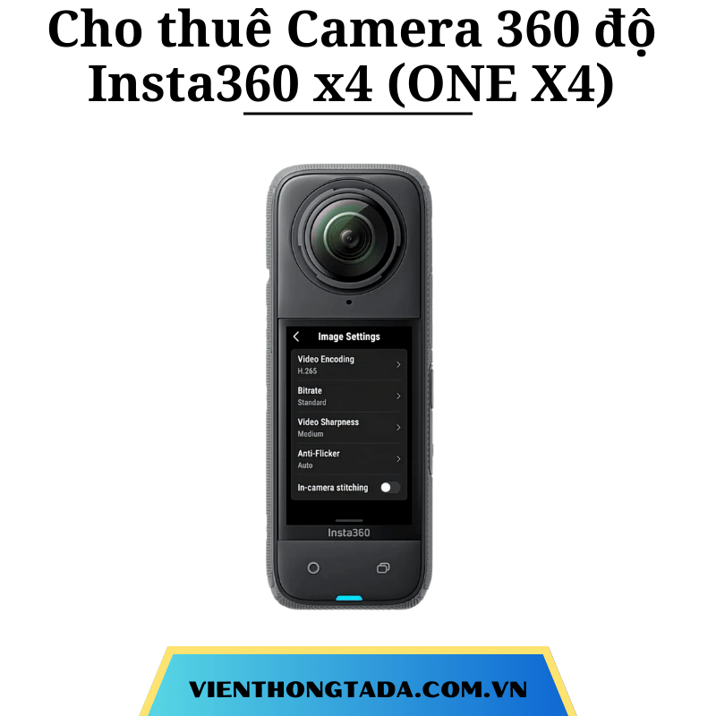 Cho Thuê Camera 360 độ Insta360 X4 (ONE X4) , Insta360 X5 (ONE X5) Chính Hãng Tại Hà Nội, Hải Phòng, TP Hồ Chí Minh- Thuê Hàng Chính Hãng Với Giá Rẻ