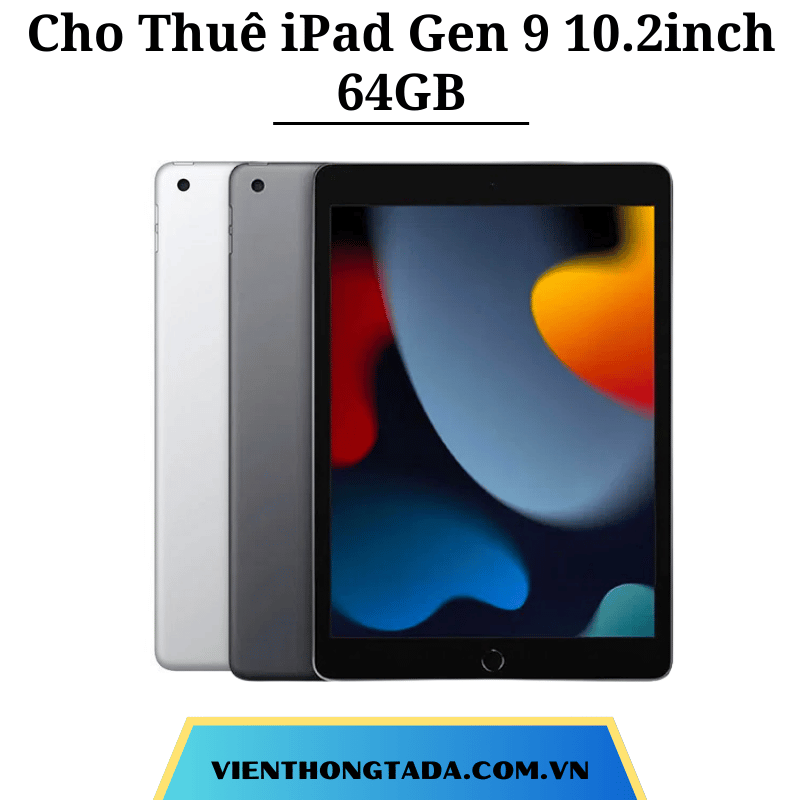 Bảng Giá Cho Thuê iPad Đời Mới Nhất, Số Lượng Lớn Tại Hà Nội, Hải Phòng, TP Hồ Chí Minh - Thuê Hàng Chính Hãng Với Giá Rẻ