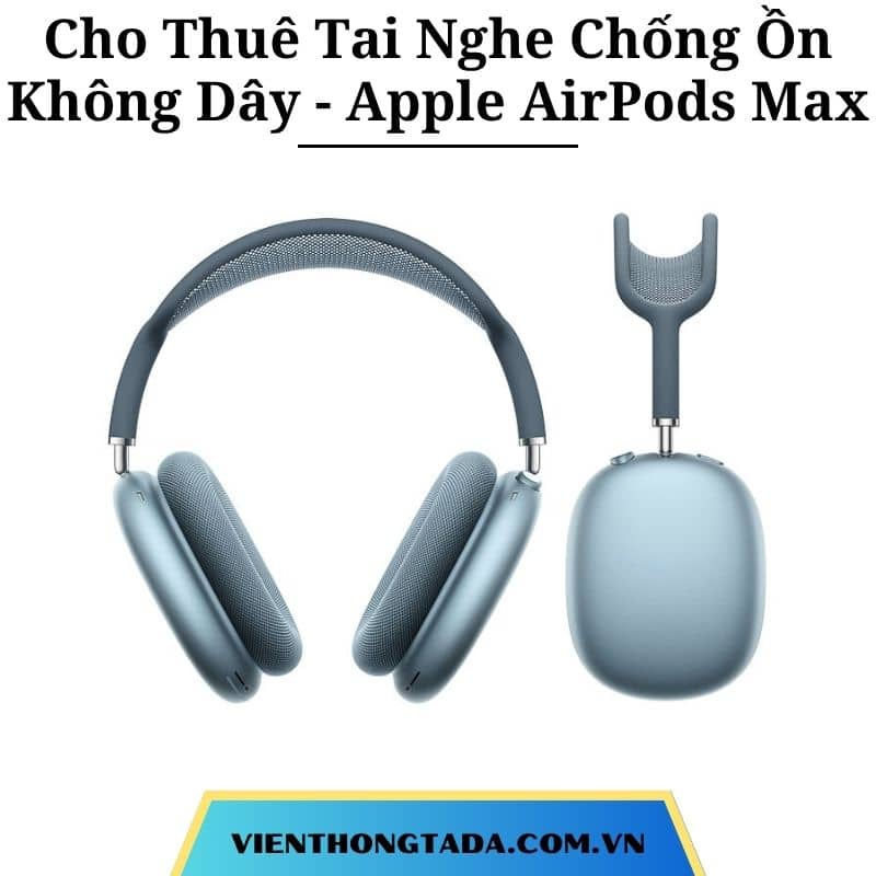 Cho Thuê Tai Nghe Bluetooth - Tai nghe Gaming- Tai Nghe Chống Ồn Không Dây Chính Hãng Tại Hà Nội, Hải Phòng, TP Hồ Chí Minh